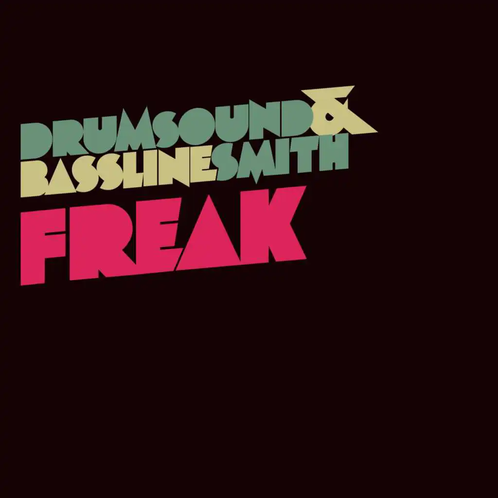 Freak (Crissy Criss Drumstep)