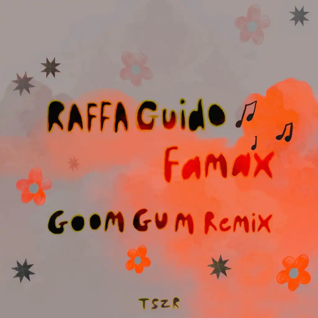 Raffa Guido & Goom Gum