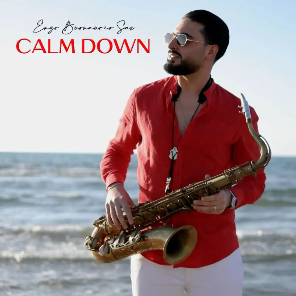 Calm Down (Sax Version)