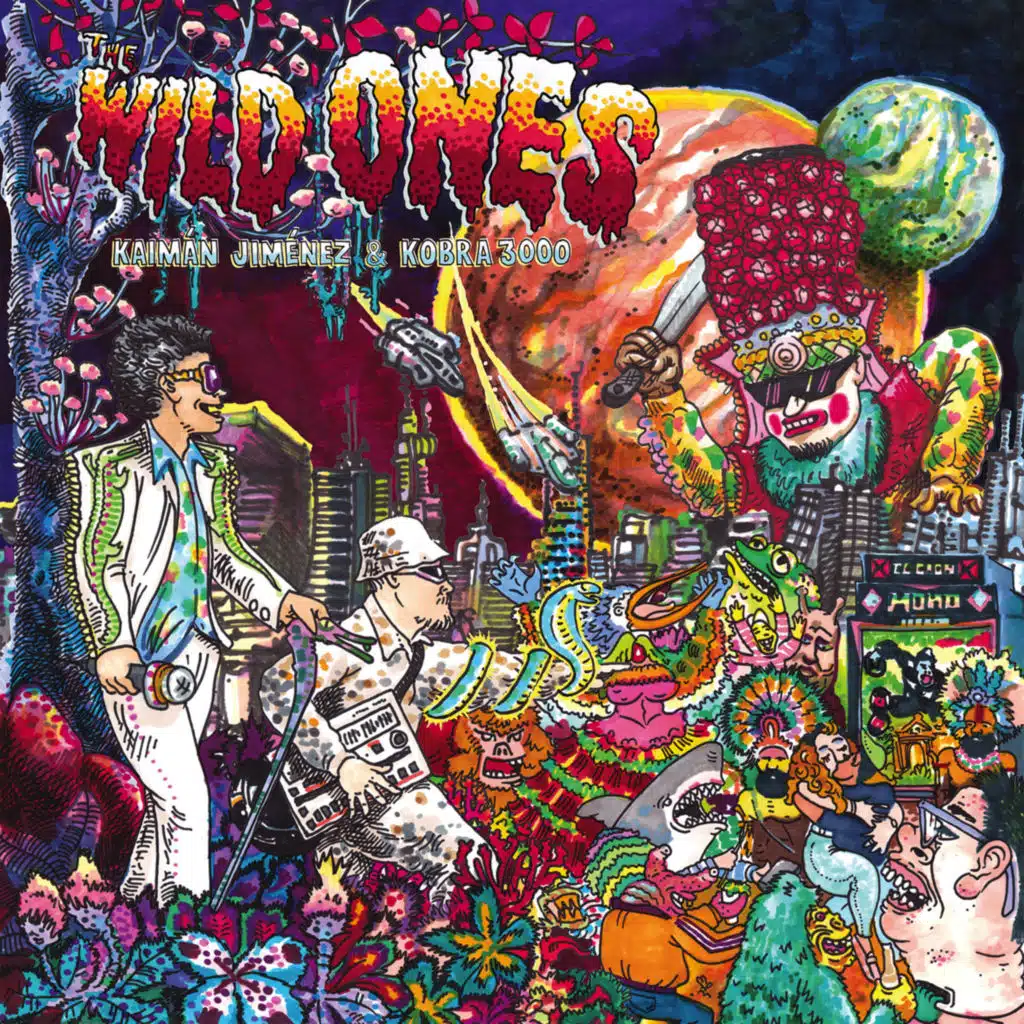 KAiMáN JiMéNeZ, Kobra 3000 & The Wild Ones
