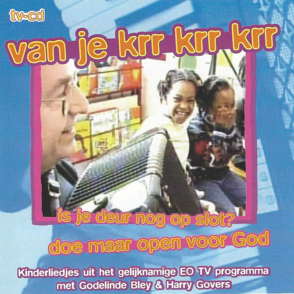 Van Je Krr-Krr-Krr is je Deur Nog op Slot?