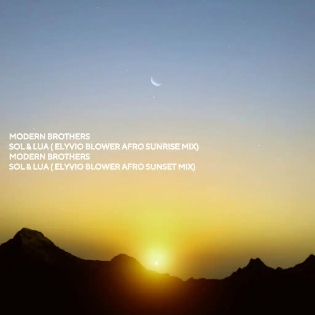Sol & Lua (Elyvio Blower Afro Sunset Mix)