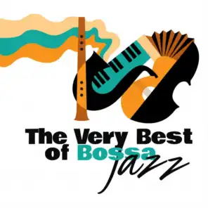 The Very Best of Bossa Jazz