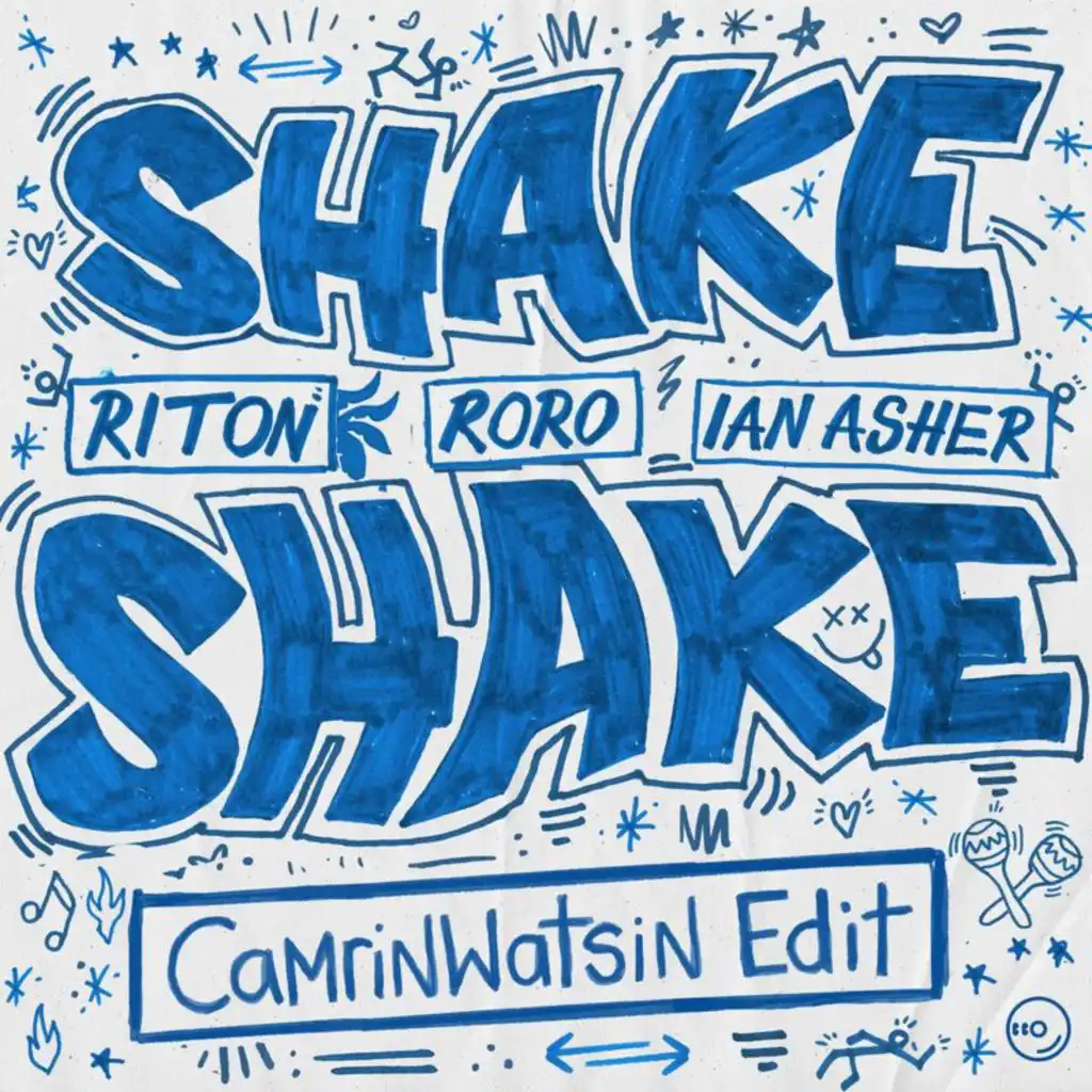 Shake, Shake (CamrinWatsin Remix)