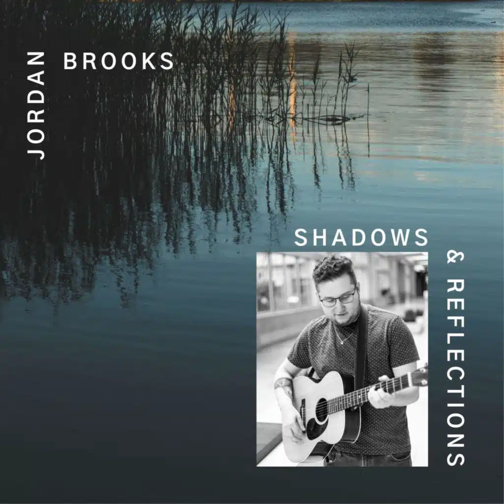 Shadows & Reflections