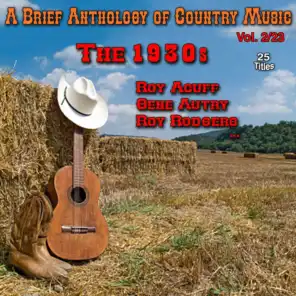 A Brief Anthology of Country Music - Vol. 2/23: The 1930s