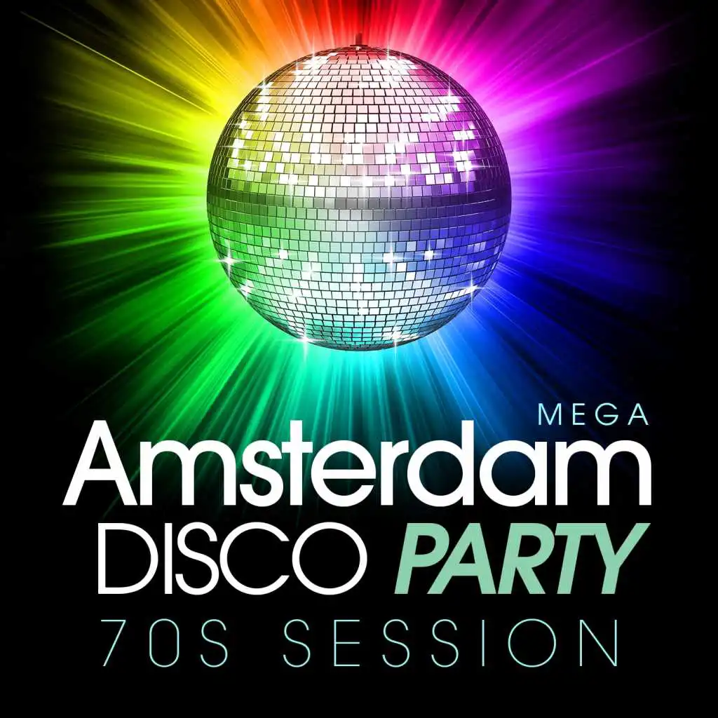 Mega Amsterdam Disco Party 70s Session