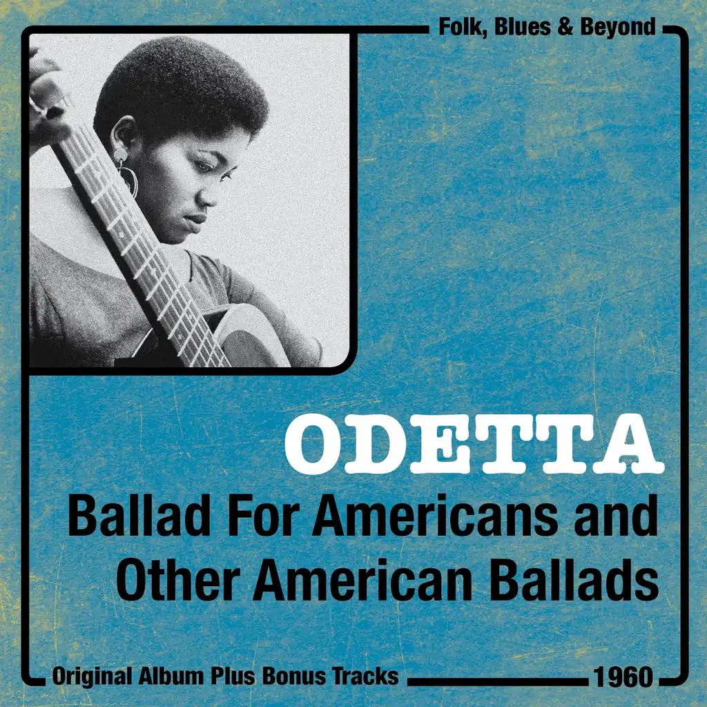 Ballad for Americans and Other American Ballads (Original Album Plus Bonus Tracks, 1960)