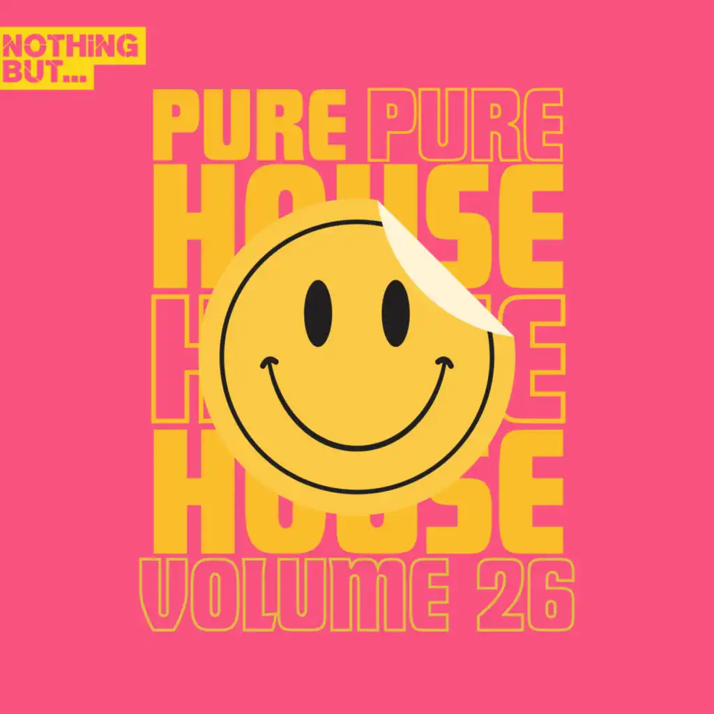 Nothing But... Pure House Music, Vol. 26