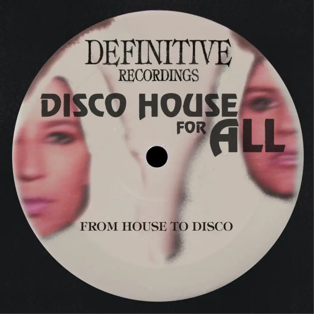 From House To Disco