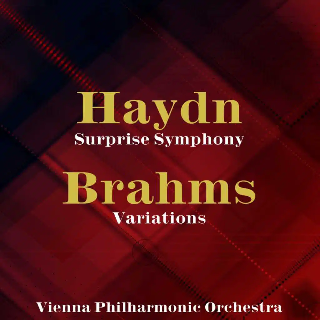 Haydn Surprise Symphony & Brahms Variations