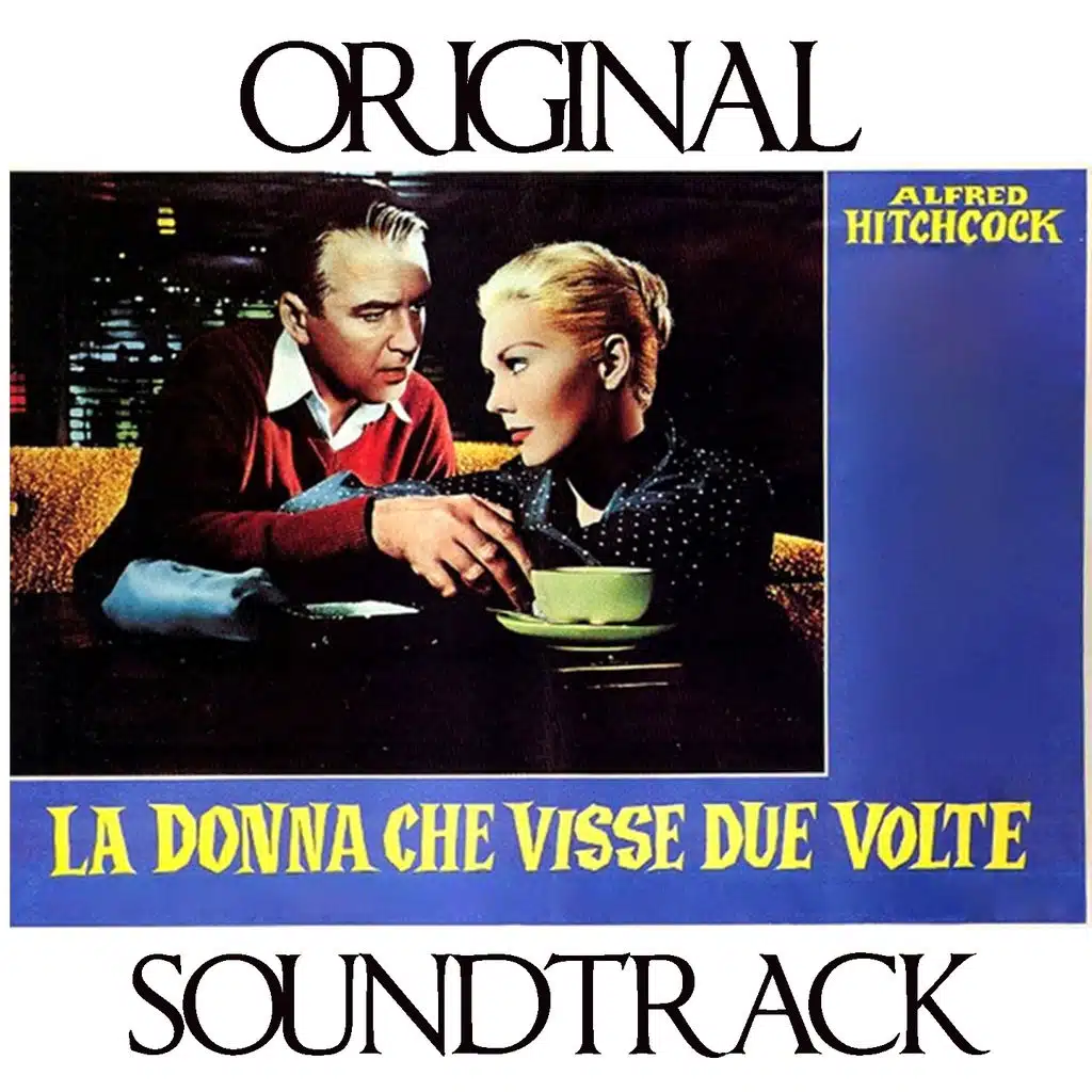 La donna che visse due volte (Alfred Hitchcock's Movie Original Soundtrack)