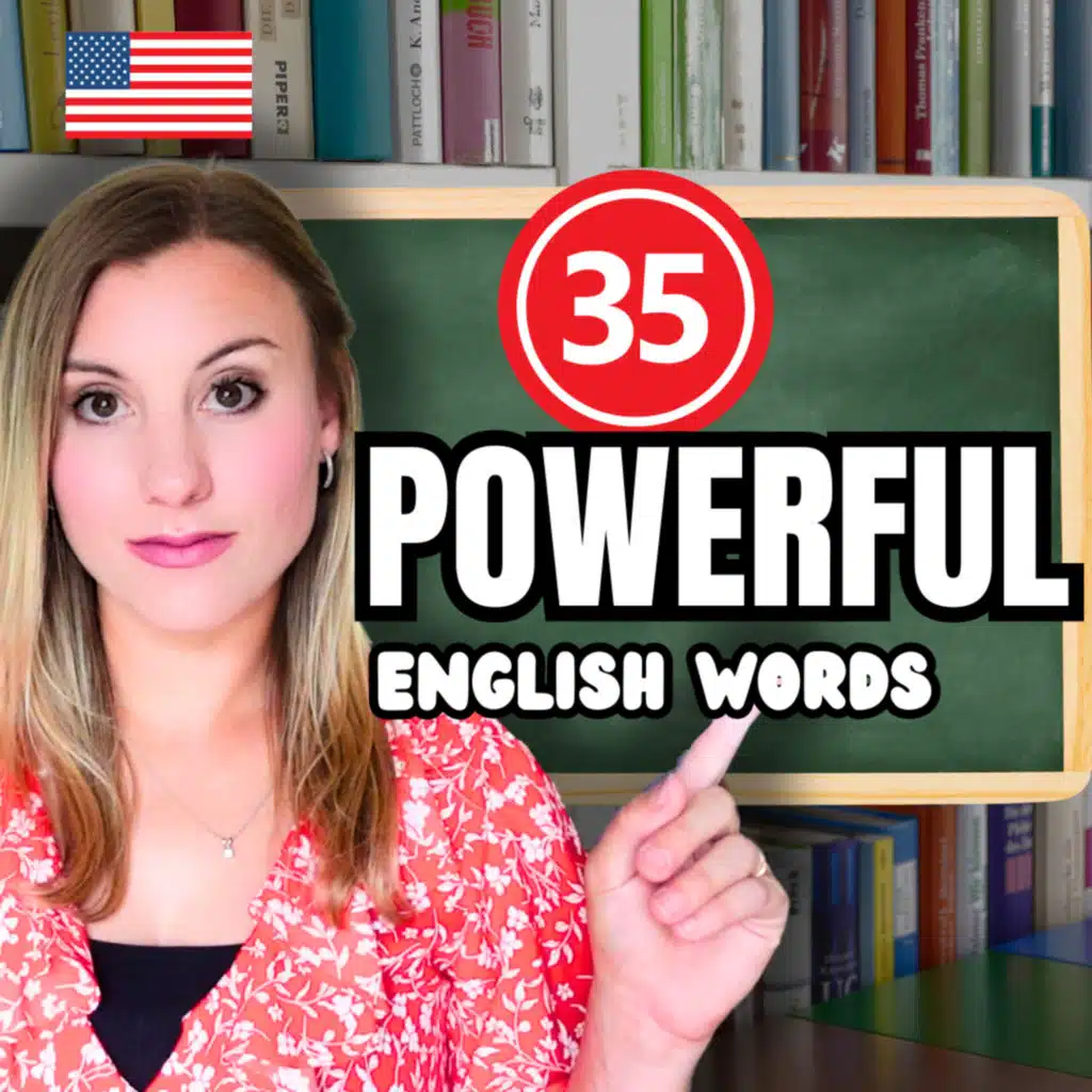 Level up your English with these POWERFUL Words