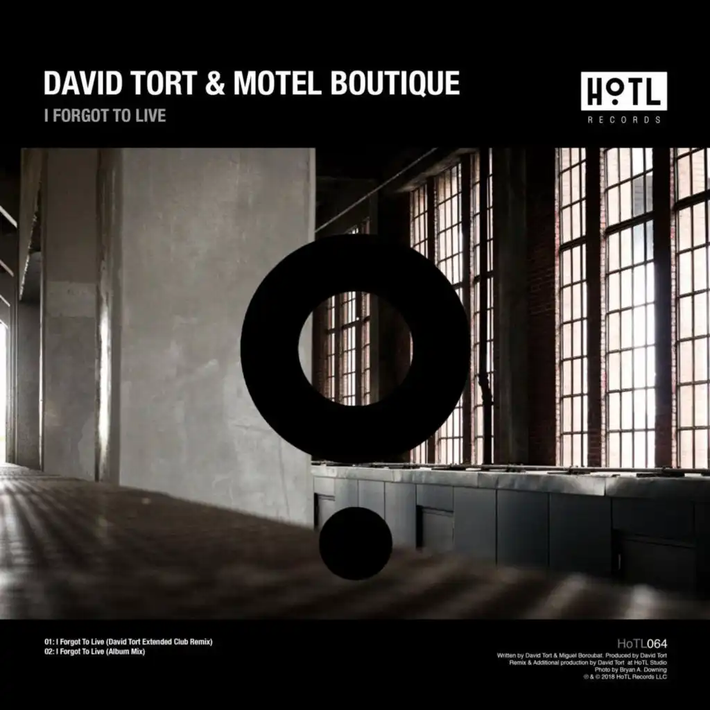 I Forgot To Live (David Tort Extended Club Remix)