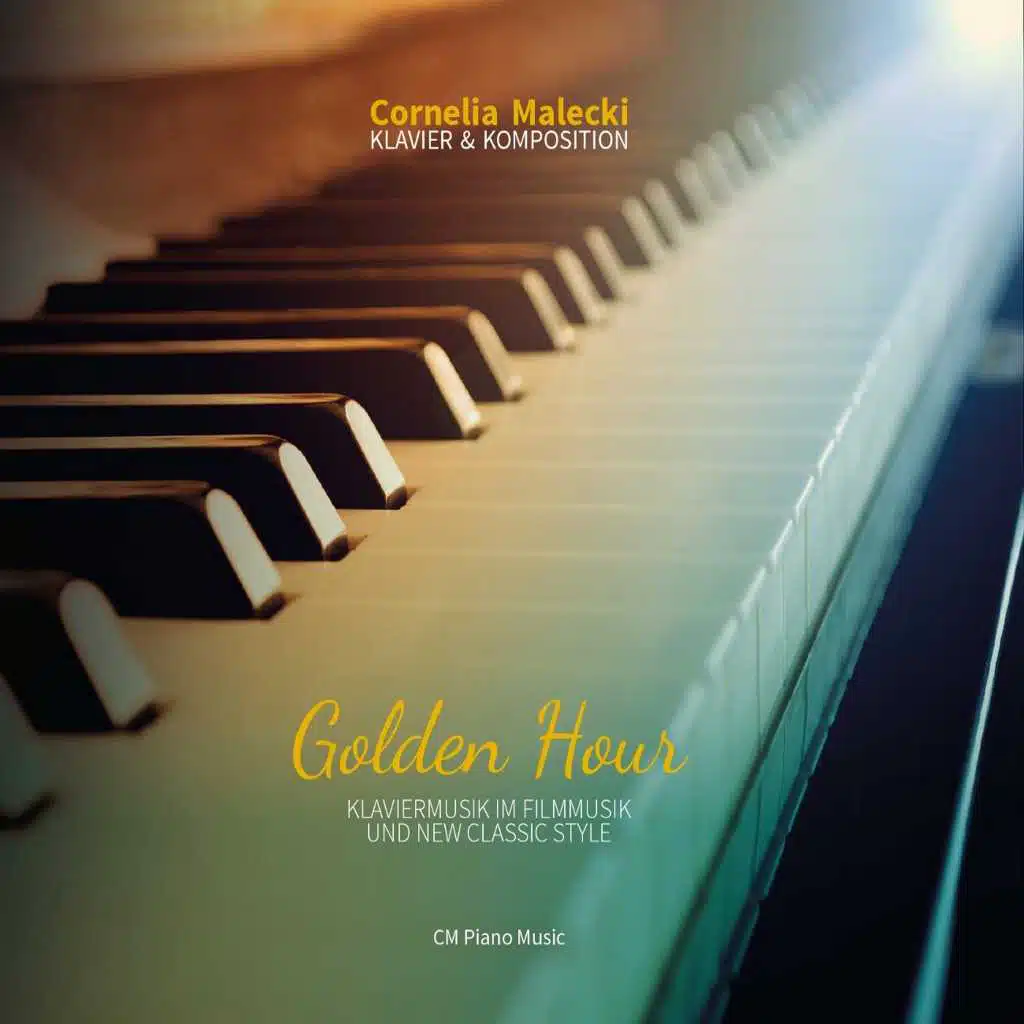 Golden Hour (Klaviermusik im Filmmusik und New Classic Style)