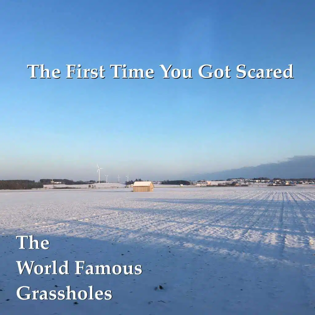 The First Time You Got Scared