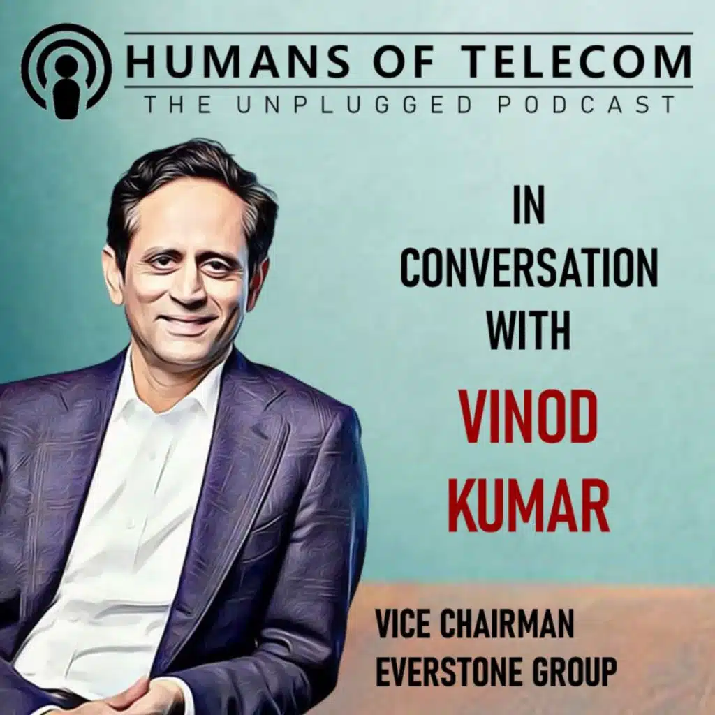 Episode 50: Vinod Kumar, Vice Chairman at Everstone Group