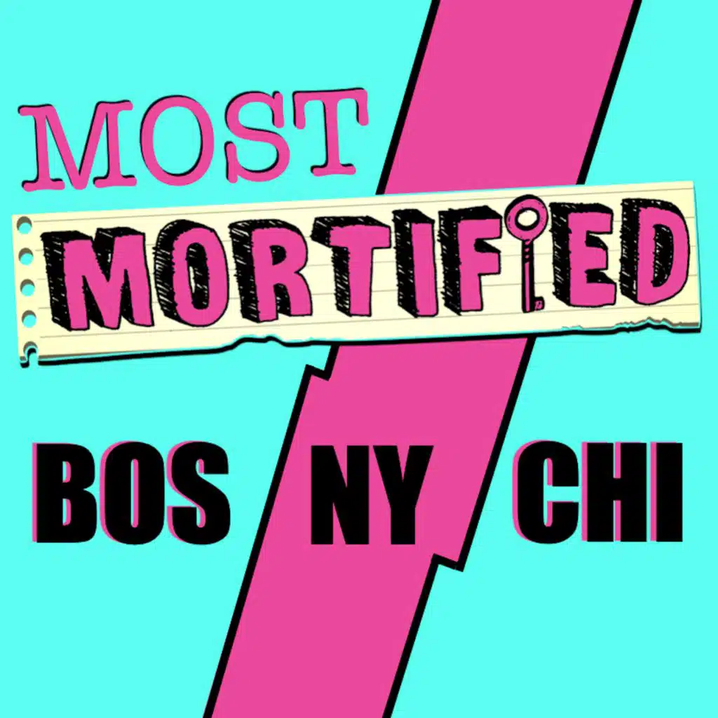 261: Most Mortified: NY vs BOS vs CHI