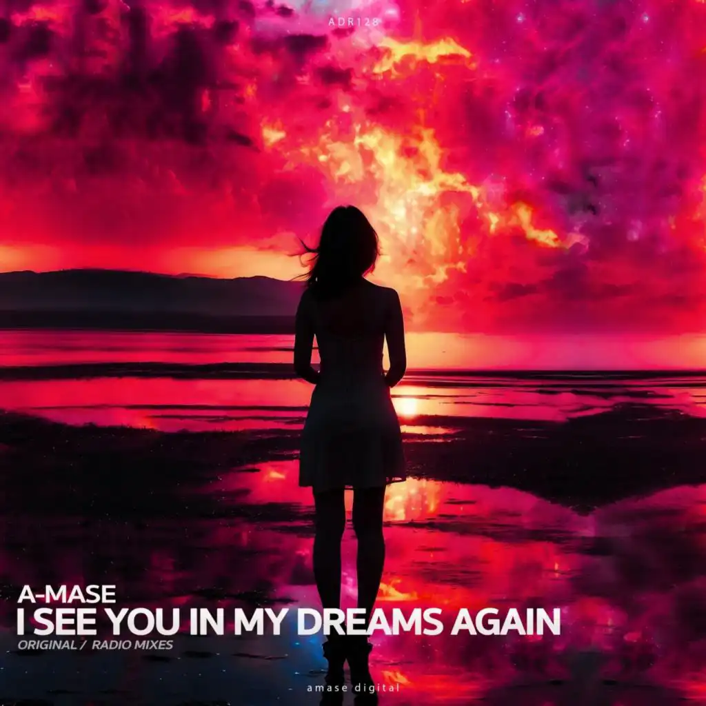 I See You in My Dreams Again (Radio Mix)