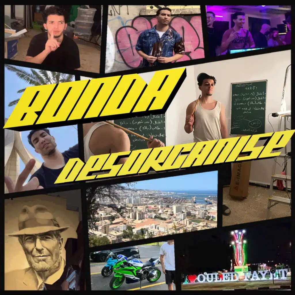 Bonda Désorganisé - Dahman w Sa3id