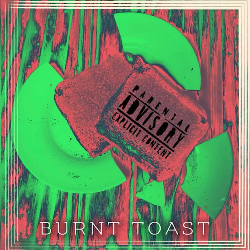 Burnt Toast