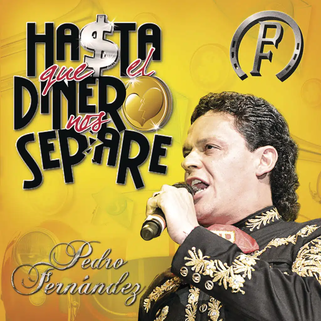 Hasta Que El Dinero Nos Separe