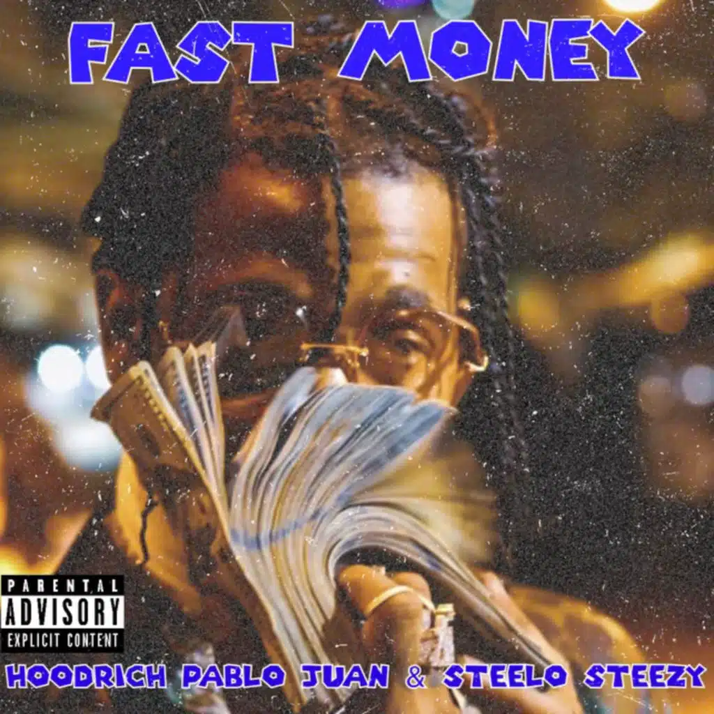 Steelo Steezy & Hoodrich Pablo Juan