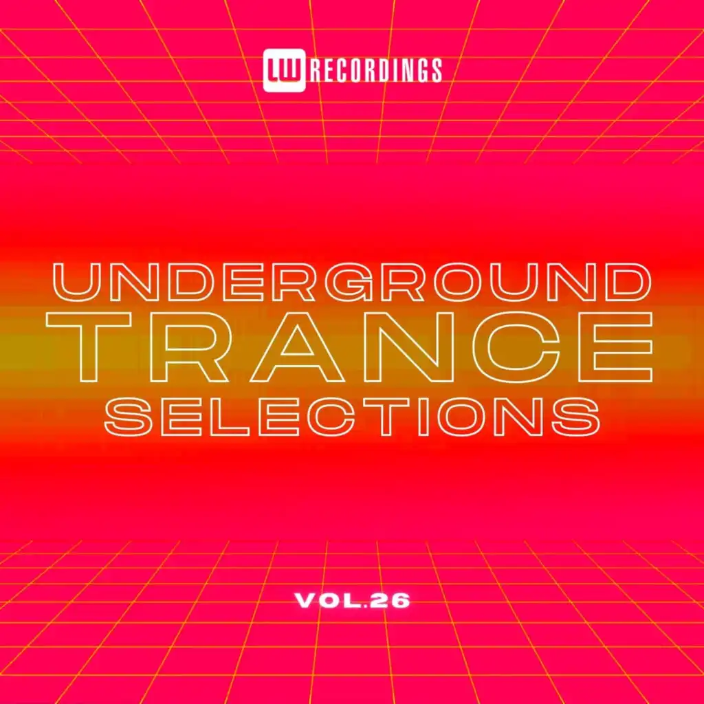 Underground Trance Selections, Vol. 26