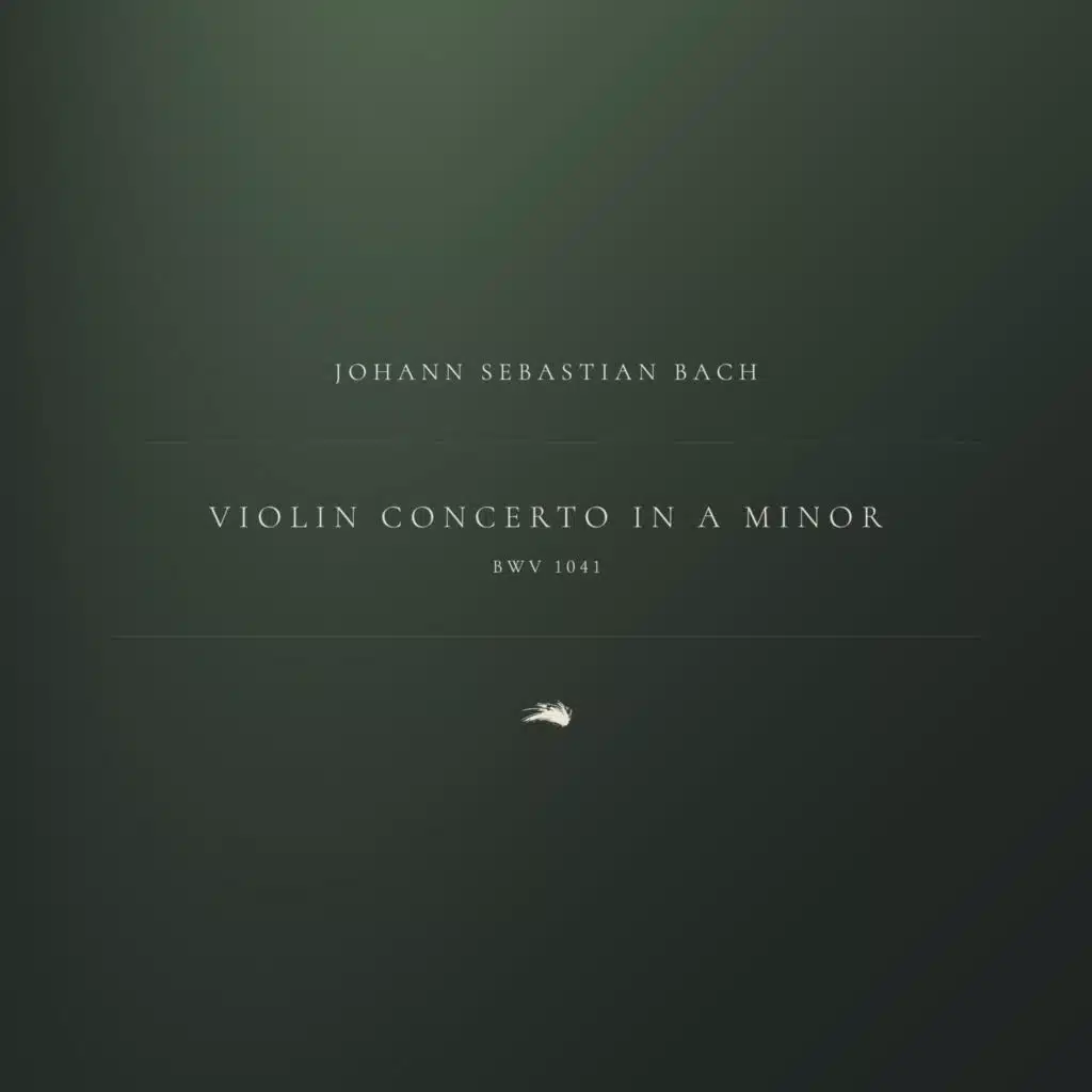 Violin Concerto No. 1 in A Minor, BWV 1041