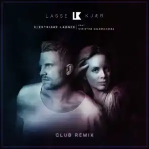 Elektriske Lagner (Club Remix) [feat. Christine Guldbrandsen]