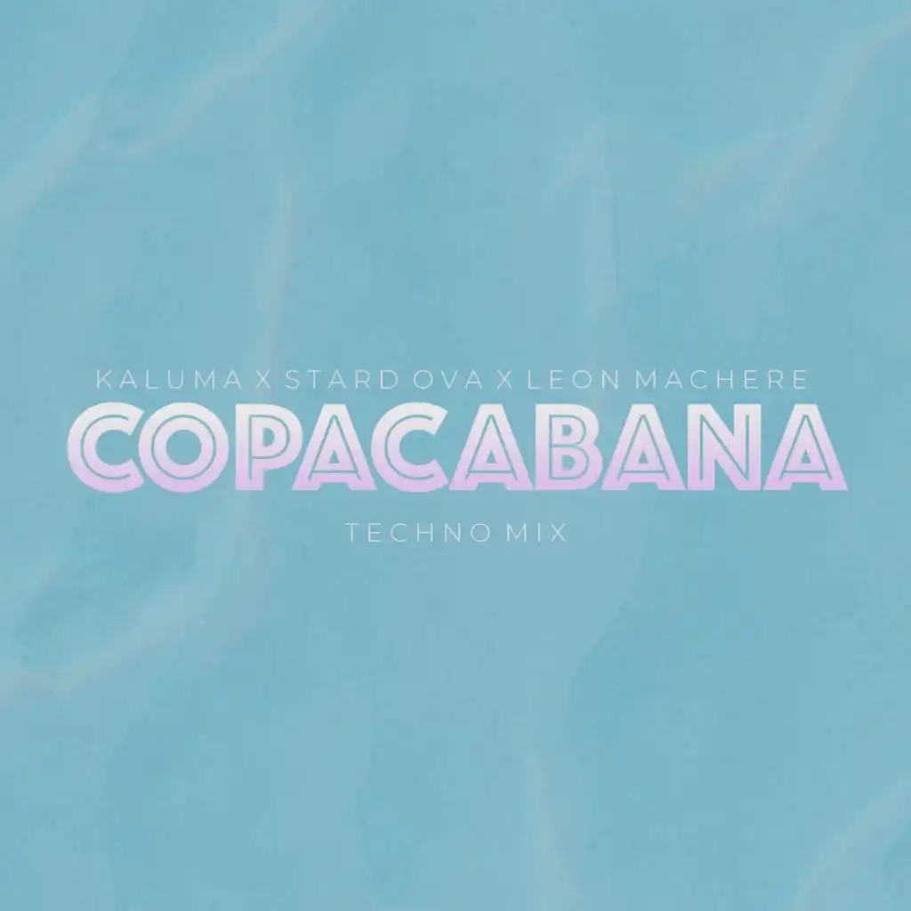 Copacabana (Techno Mix)