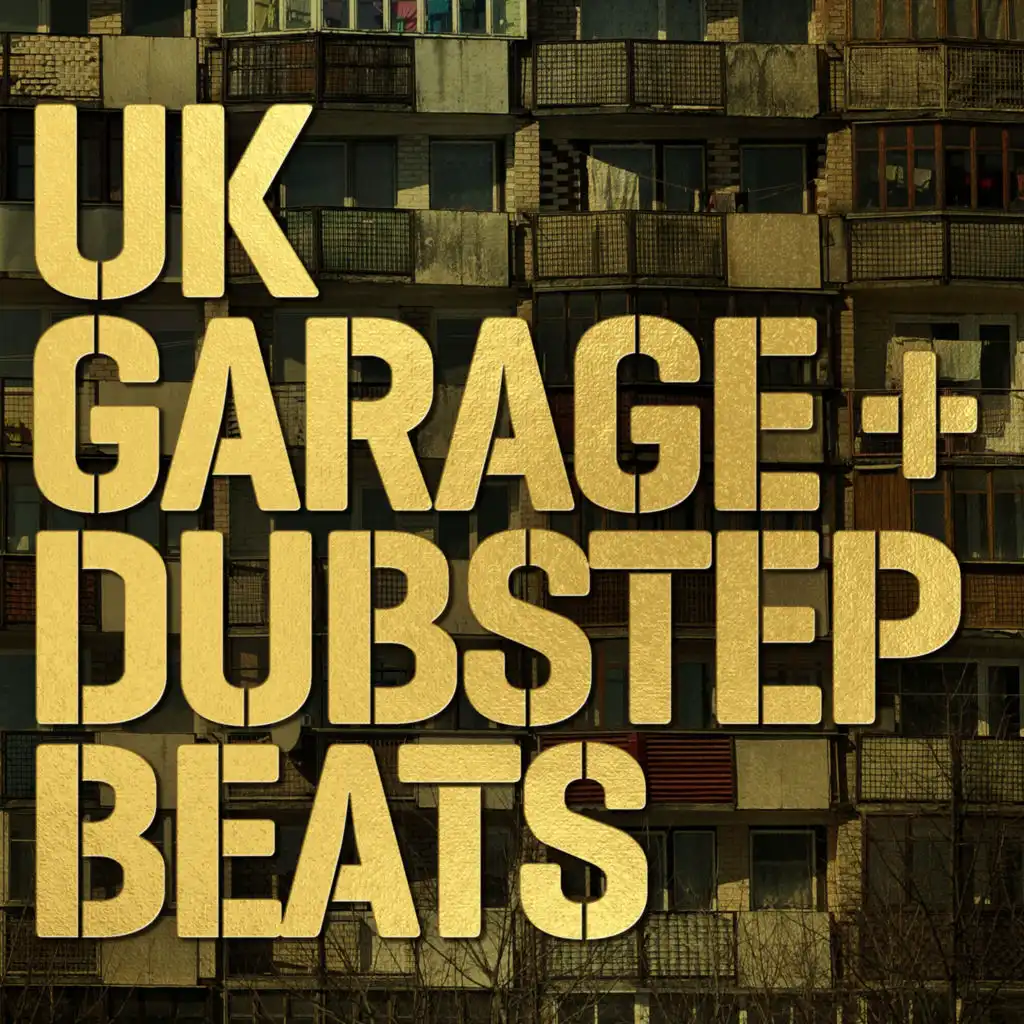 UK Garage & Dubstep Beats