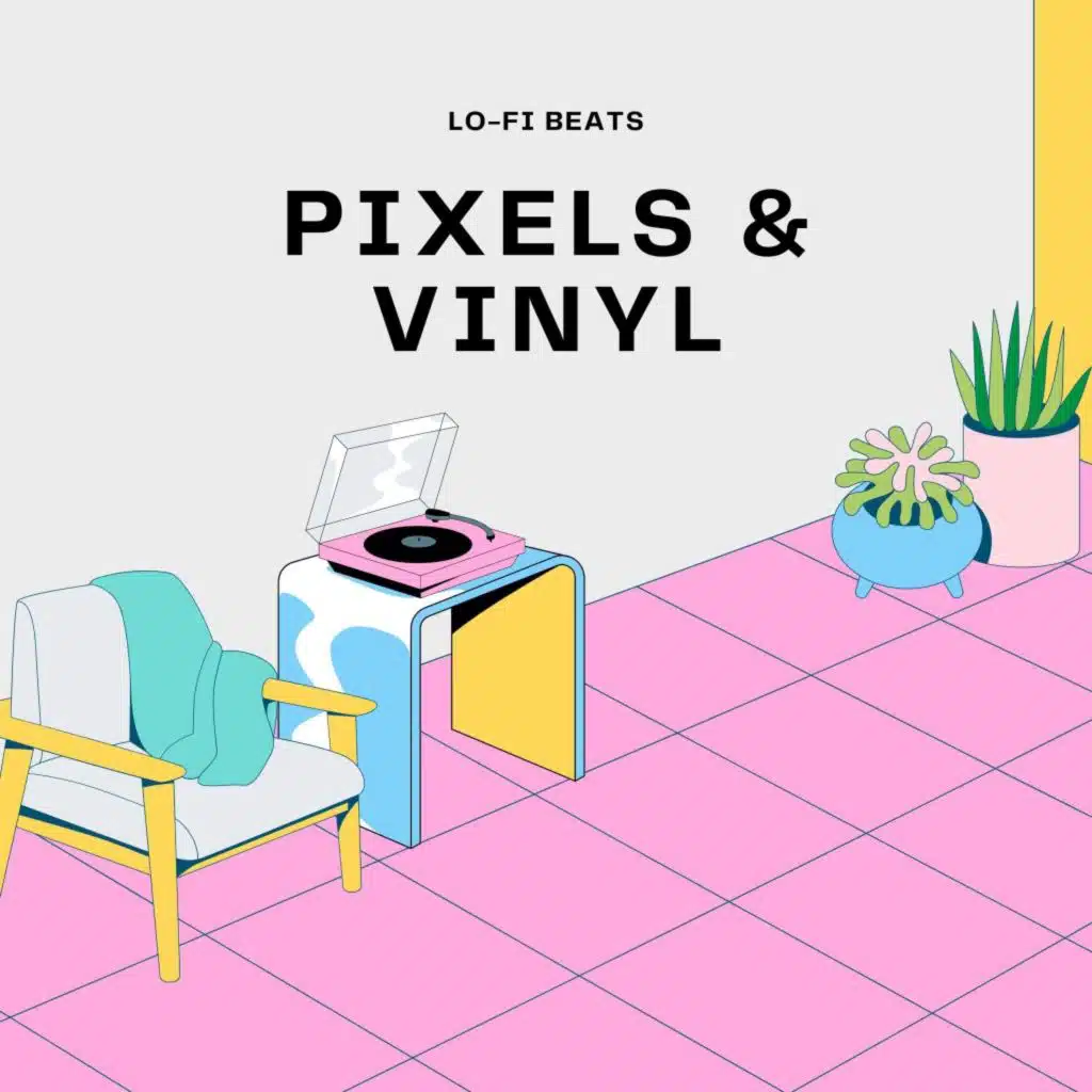 Pixels & Vinyl: Relaxing Lofi Mix