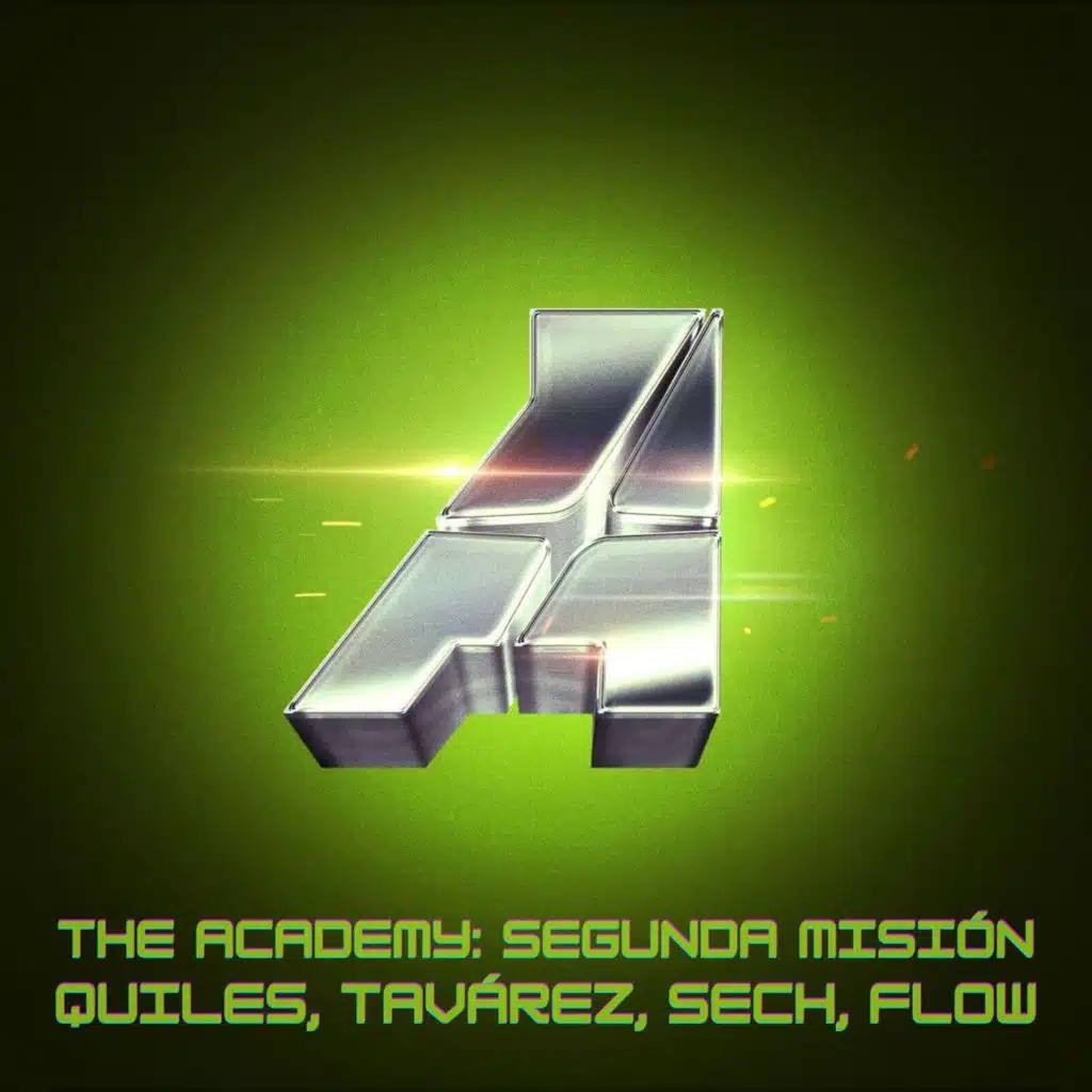 The Academy: Segunda Misión Quiles, Tavárez, Sech, Flow