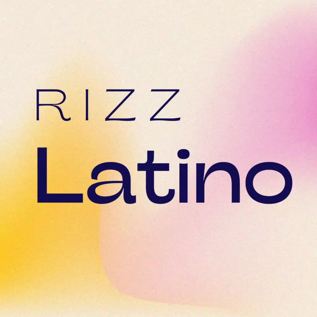 Rizz Latino
