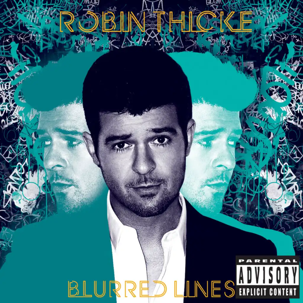 Blurred Lines (feat. T.I. & Pharrell)