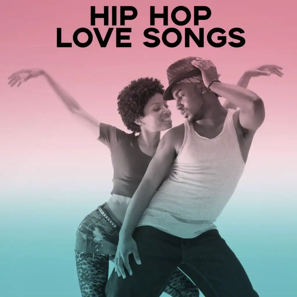 Hip Hop Love Songs