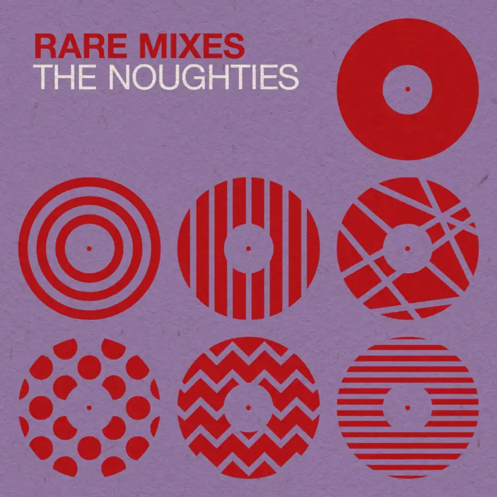 Rare Mixes: The Noughties (Remixes)