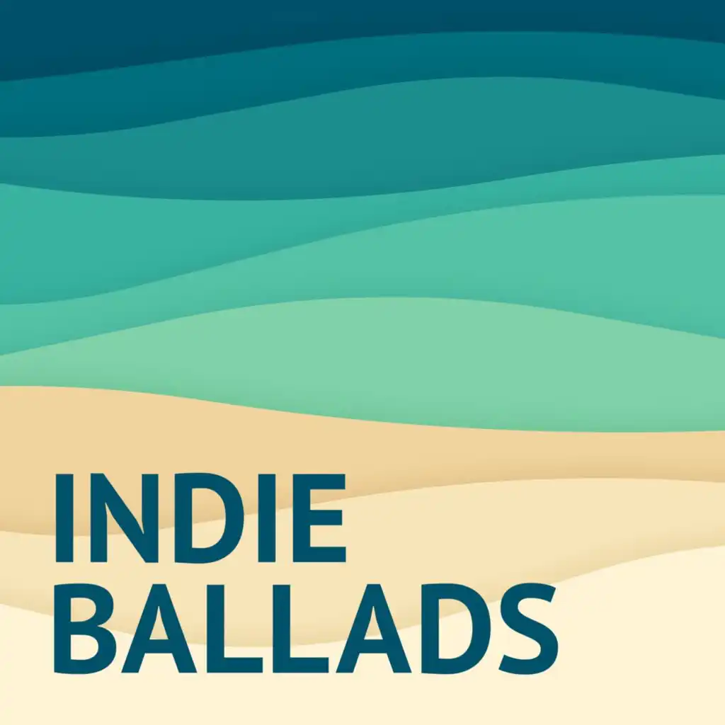 Indie Ballads