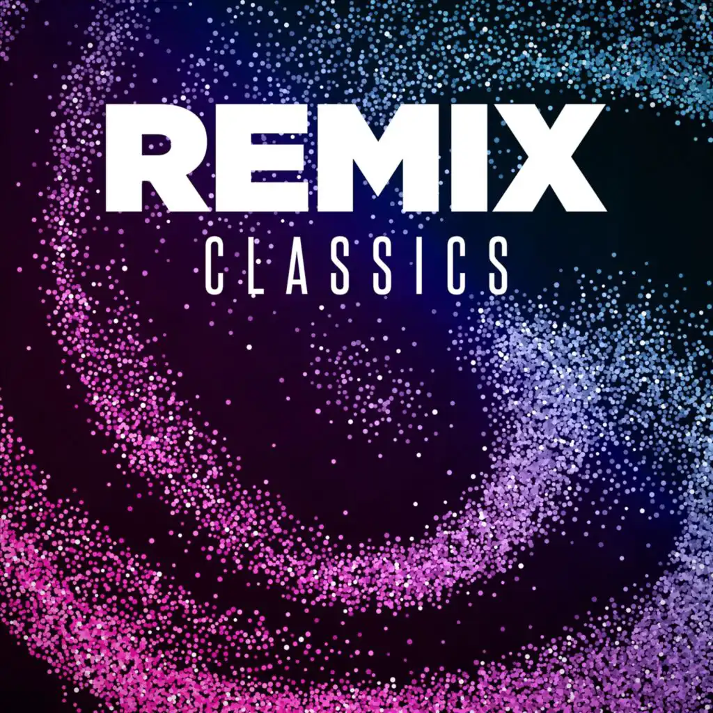 Remix Classics