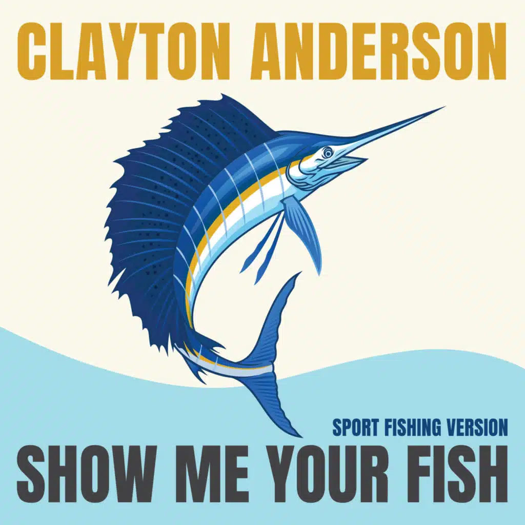 Show Me Your Fish (Sport Fishing Version)