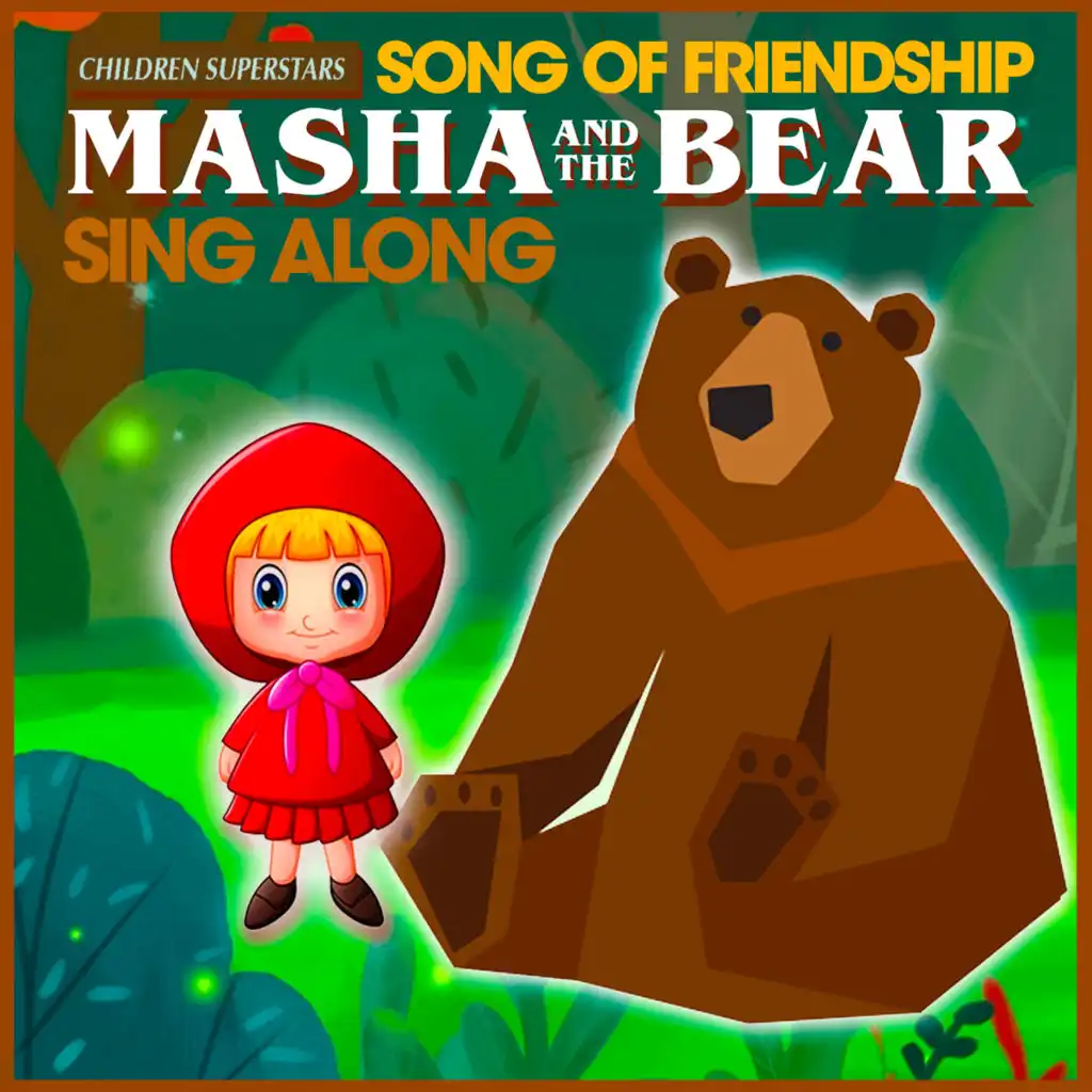 Song of Friendship (Springtime for Bear) [From “Masha and the Bear”]