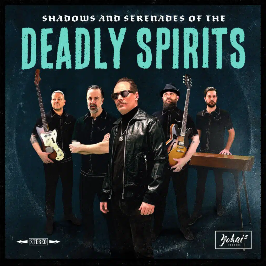 Shadows and Serenades of the Deadly Spirits