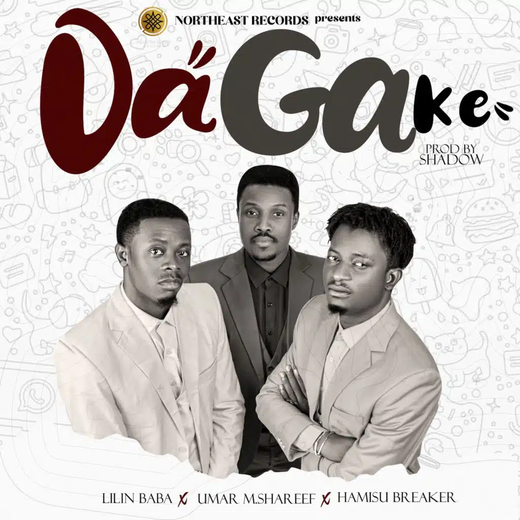Daga Ke (feat. Umar M. Shareef & Hamisu Breaker) [Remix]
