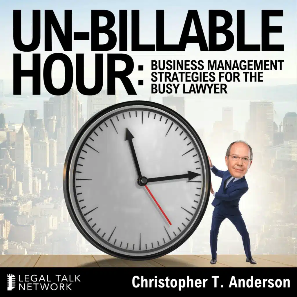 Un-Billable Hour: Business Management Strategies for the Busy Lawyer Around the Community Table