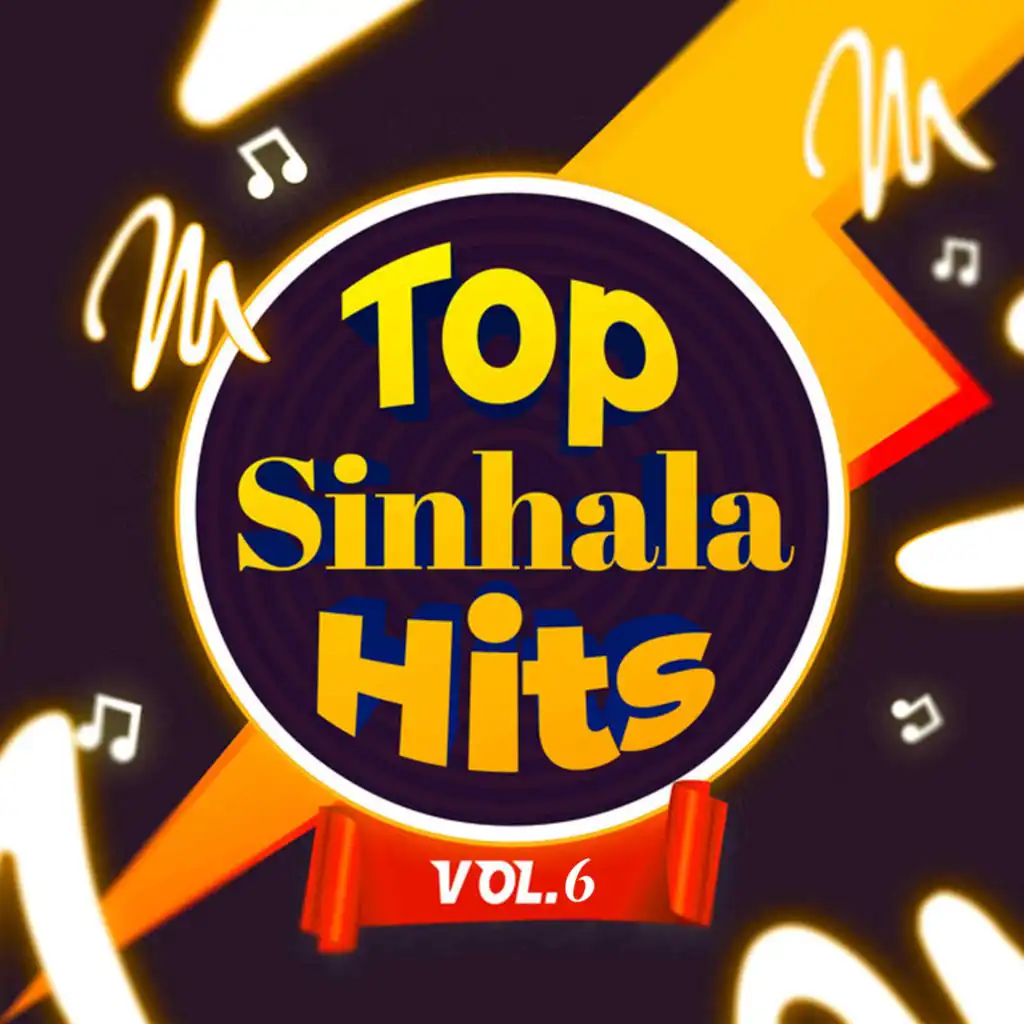 Top Sinhala Hits, Vol. 6