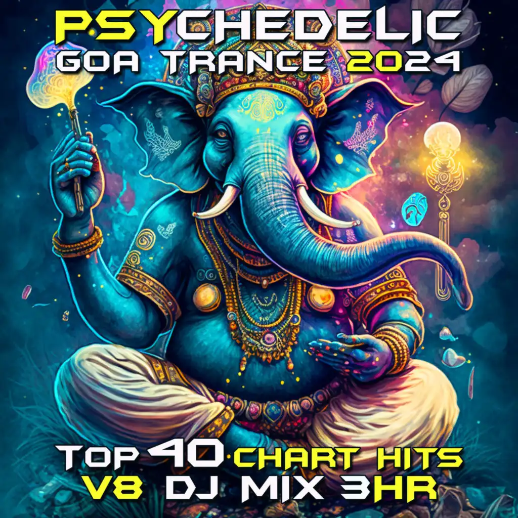 Psychedelic Goa Trance 2024 Top 40 Chart Hits, Vol. 8 DJ Mix 3Hr