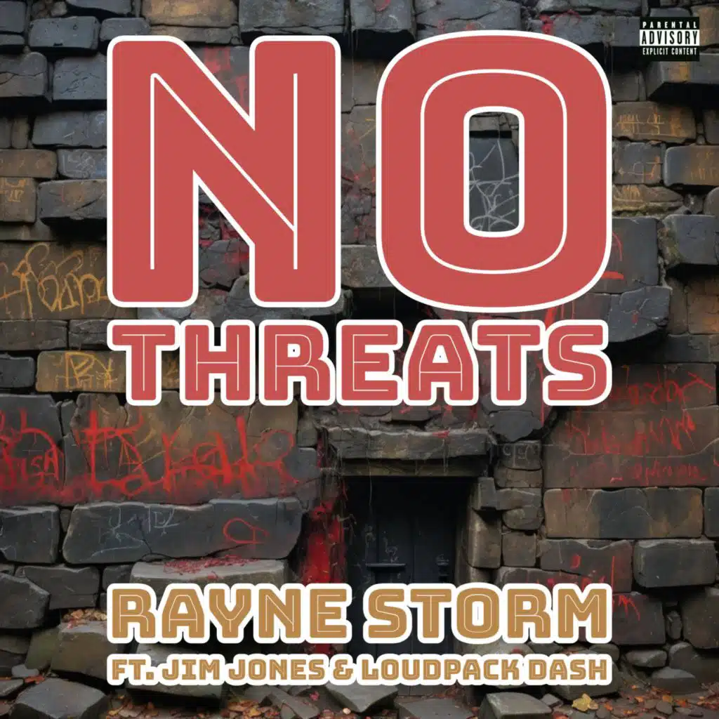 No Threats (feat. Jim Jones & Loudpack Dash) (Radio Edit)