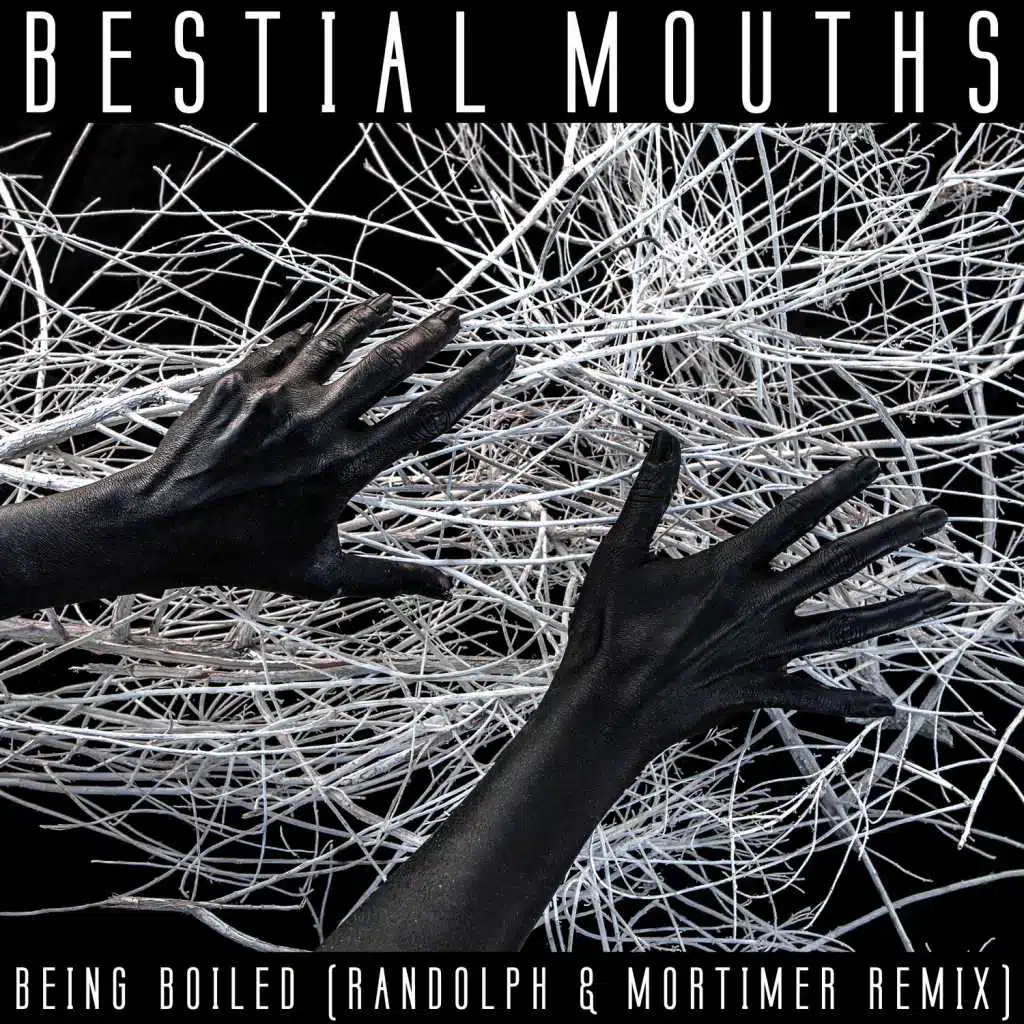Being Boiled (Randoph & Mortimer Remix)