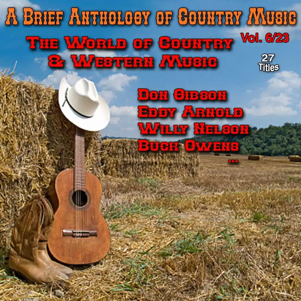 A Brief Anthology of Country Music - Vol. 6/26: The World of Country and Western Music